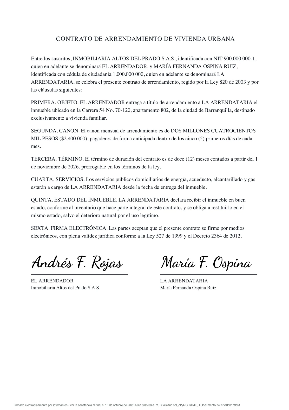 El contrato de arrendamiento con las dos firmas estampadas sobre sus rayas